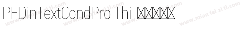 PFDinTextCondPro Thi字体转换